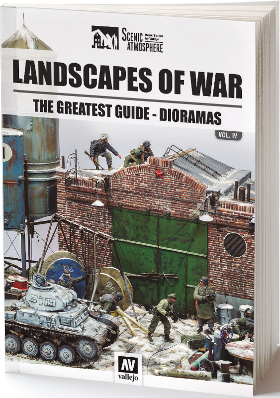 Landscapes of War Vol.4: The greatest Guide - Dioramas, Diego Cuenca Vidal, Lechu Villanueva,
Javier Redondo, Lukasz Orczyc-Musialek, 120 Pages, Language: English